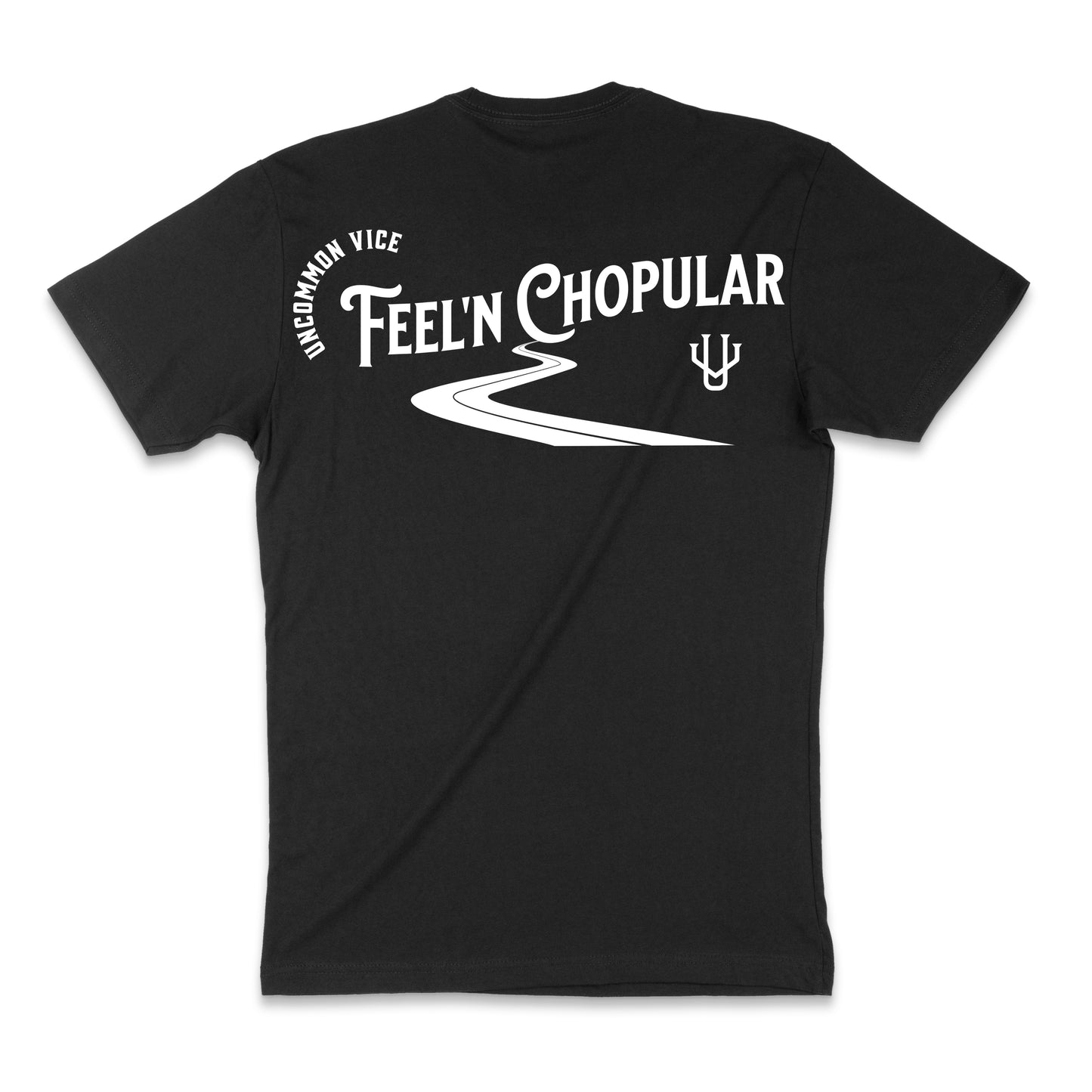 Feel'n Chopular Short Sleeve Tee